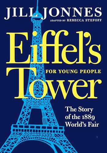 Imagen de archivo de Eiffel's Tower for Young People a la venta por Better World Books