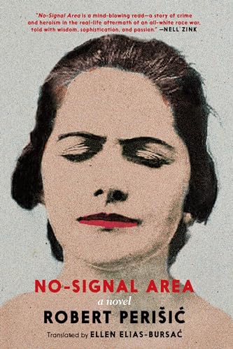 Beispielbild fr No-Signal Area : A Novel zum Verkauf von Better World Books