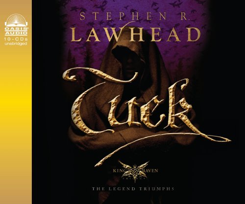 Tuck (Library Edition) (Volume 3) (King Raven Trilogy) (9781609810580) by Lawhead, Stephen R
