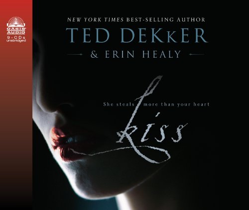 Kiss (Library Edition) (9781609810696) by Dekker, Ted; Healy, Erin