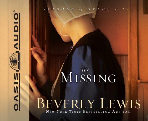 The Missing (Library Edition) (Volume 2) (Seasons of Grace) (9781609810856) by Lewis, Beverly