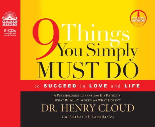 9781609811242: 9 Things You Simply Must Do: To Succeed in Love and Life, Library Edition