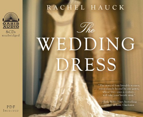The Wedding Dress (Library Edition) (9781609814205) by Hauck, Rachel