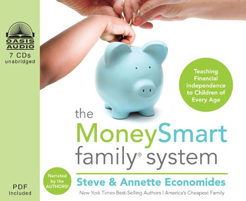 Stock image for The Moneysmart Family System: Teaching Financial Independence to Children of Every Age, Library Edition, PDF Included for sale by Revaluation Books