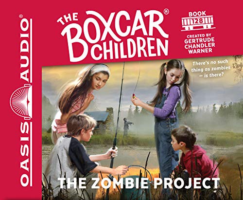 The Zombie Project (Library Edition) (Volume 128) (The Boxcar Children Mysteries) (9781609815684) by Warner, Gertrude Chandler