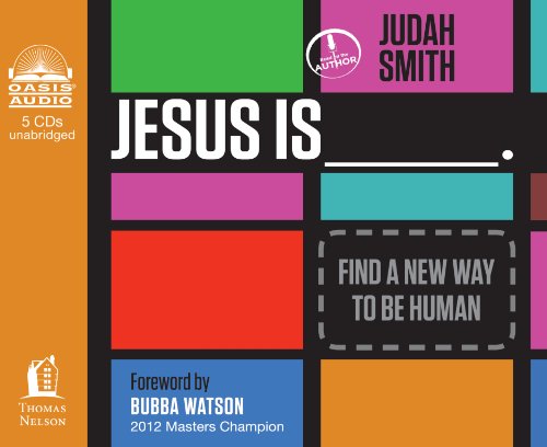 9781609816742: Jesus Is: Find a Way to Be Human; Library Edition