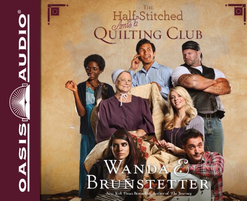 The Half-Stitched Amish Quilting Club (Library Edition) (9781609817183) by Brunstetter, Wanda E