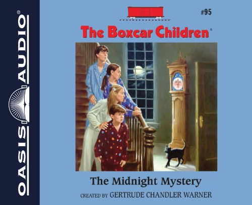 The Midnight Mystery (Library Edition) (Volume 95) (The Boxcar Children Mysteries) (9781609817695) by Warner, Gertrude Chandler