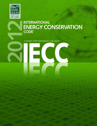 Beispielbild fr 2012 International Energy Conservation Code (International Code Council Series) zum Verkauf von BooksRun