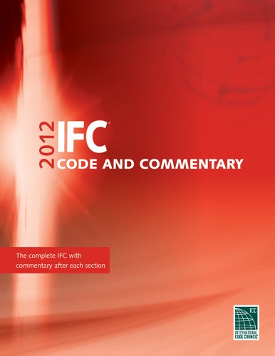 2012 International Fire Code Commentary (International Code Council Series) (9781609830663) by International Code Council