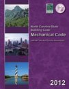 Beispielbild fr North Carolina State Building Code Mechanical Code 2012 zum Verkauf von Textbooks_Source