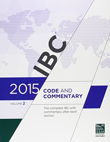 9781609832827: International Building Code Commentary, Volume 2: The Complete Ibc With Commentary After Each Section