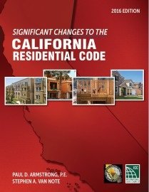 9781609836450: Significant Changes to the California Residential Code, 2016 Edition