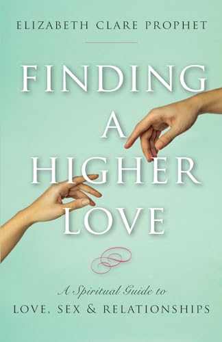 Imagen de archivo de Finding a Higher Love: A Spiritual Guide to Love, Sex and Relationships a la venta por BooksRun