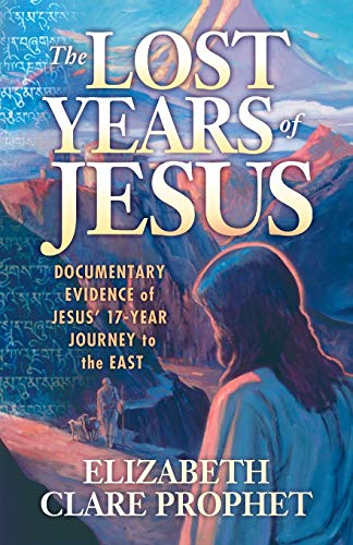 

The Lost Years of Jesus (Paperback or Softback)