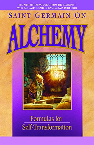 Beispielbild fr Saint Germain On Alchemy: Formulas for Self-Transformation zum Verkauf von Books From California