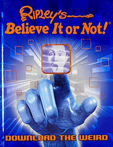 Imagen de archivo de Ripley's Believe It or Not! Download the Weird a la venta por Better World Books: West