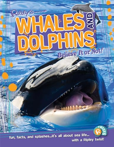 Beispielbild fr Ripley Twists: Whales & Dolphins: 11 zum Verkauf von WorldofBooks