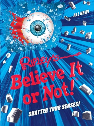 Stock image for Ripley's Believe It Or Not! Shatter Your Senses! (14) (ANNUAL) for sale by Gulf Coast Books