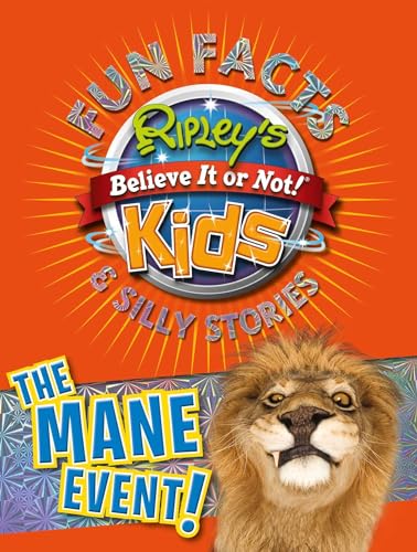 Stock image for Ripley's Fun Facts & Silly Stories: THE MANE EVENT (4) for sale by Your Online Bookstore