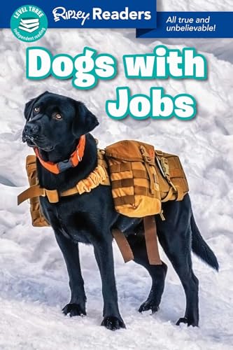 Stock image for Ripley Readers LEVEL3 Dogs With Jobs for sale by Better World Books