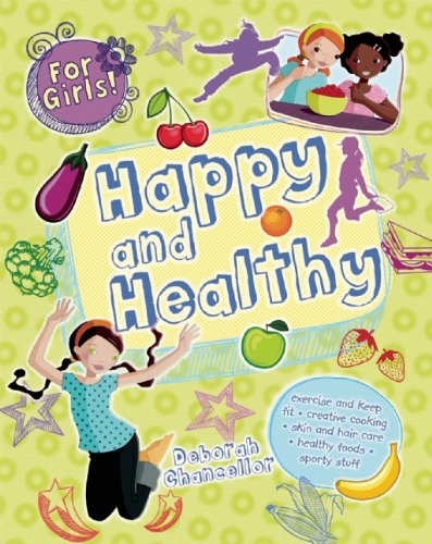 Imagen de archivo de Happy and Healthy a la venta por Better World Books