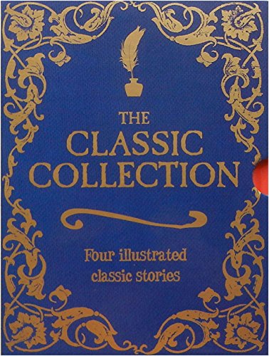 Stock image for The Classic Collection: Four Illustrated Classic Stories for sale by Wonder Book