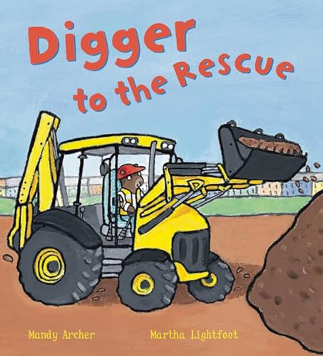 9781609922290: Digger to the Rescue (Busy Wheels)