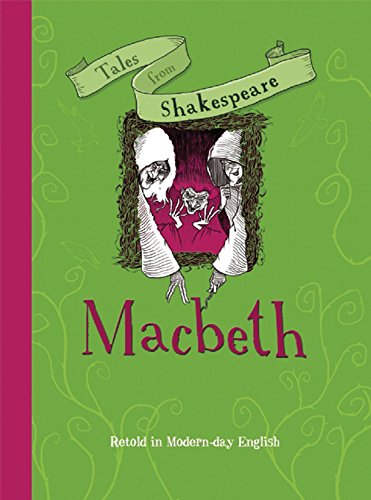 9781609922399: Macbeth (Tales from Shakespeare)