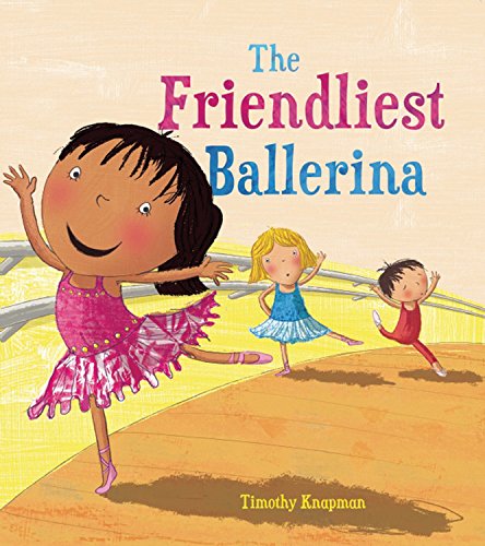 9781609922689: The Friendliest Ballerina (Marvelous Manners)