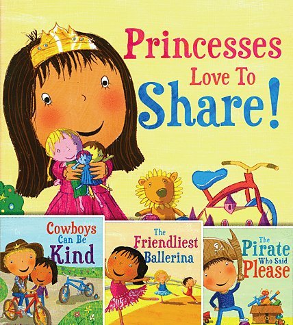 Beispielbild fr Princesses Love To Share!, The Pirate Who Said Please, The Friendliest Ballerina, and Cowboys Can Be Kind: 4-Pack Book Collection zum Verkauf von Goodwill of Colorado