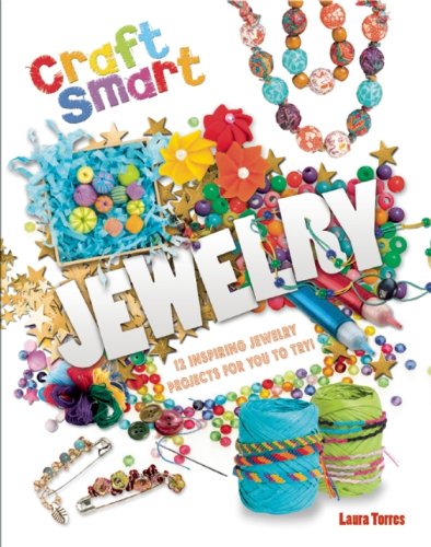 Imagen de archivo de Jewelry: Twelve Inspiring Jewelry Projects for You to Try (Craft Smart) a la venta por BargainBookStores