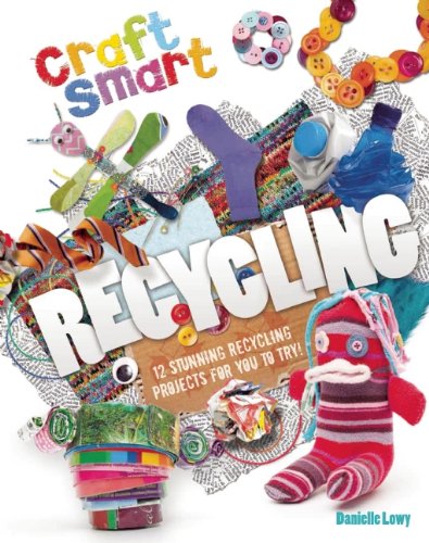 Beispielbild fr Recycling (Craft Smart) zum Verkauf von medimops