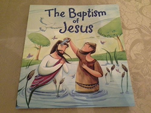 Beispielbild fr The Ba[tism of Jesus zum Verkauf von ThriftBooks-Atlanta