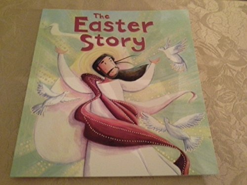 Imagen de archivo de The Easter Story a la venta por Gulf Coast Books