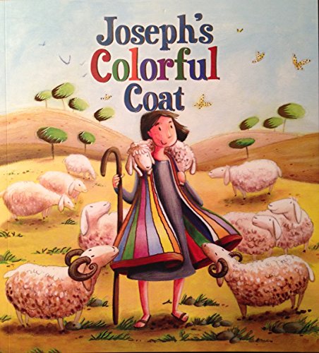 Beispielbild fr Joseph's Colorful Coat zum Verkauf von Better World Books: West