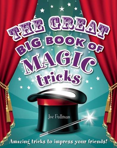 Beispielbild fr The Great Big Book of Magic Tricks zum Verkauf von AwesomeBooks