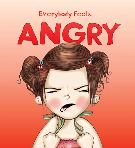 Stock image for Everybody Feels.Angry for sale by WorldofBooks