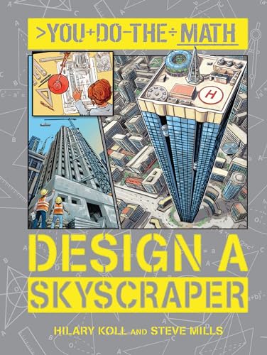 Imagen de archivo de Design a Skyscraper (You Do the Math) a la venta por ZBK Books