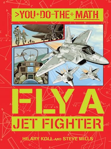 Beispielbild fr Fly a Jet Fighter (You Do the Math) zum Verkauf von BooksRun