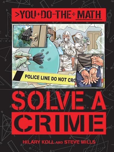 9781609927325: Solve a Crime (You Do the Math)