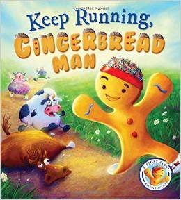 Stock image for Keep Running, Gingerbread Man for sale by ThriftBooks-Atlanta