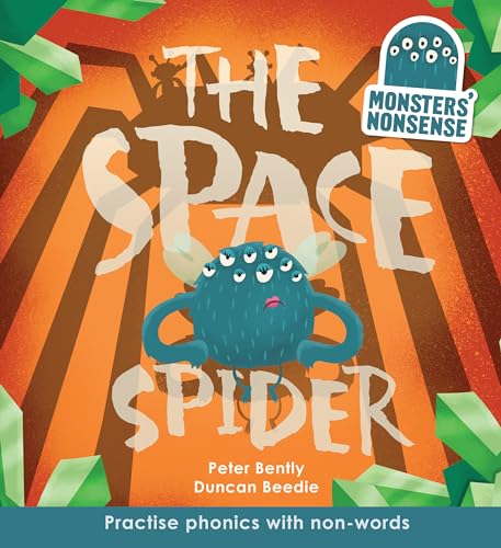 9781609928667: Monsters' Nonsense: The Space Spider: Practise phonics with non-words