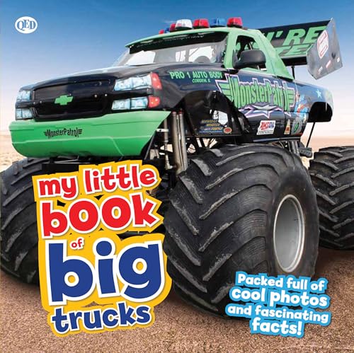 Stock image for My Little Book of Big Trucks: Packed full of cool photos and fascinating facts! for sale by Goodwill