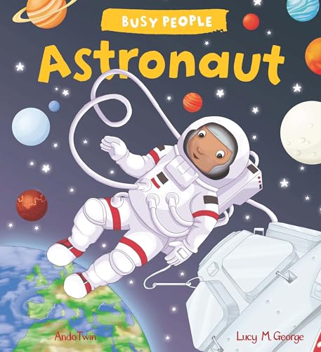 Beispielbild fr Busy People: Astronaut zum Verkauf von Wonder Book