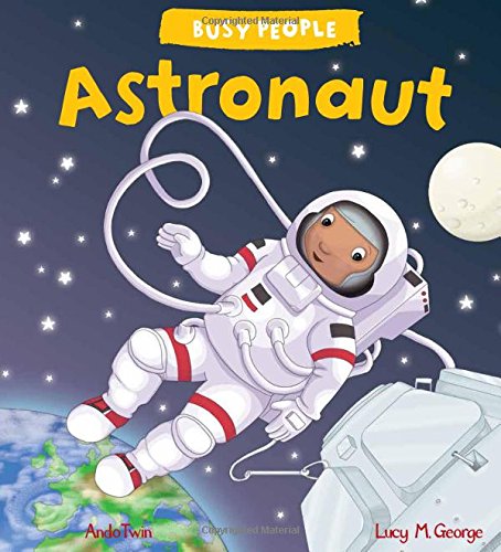 Stock image for Busy People: Astronaut for sale by Wonder Book