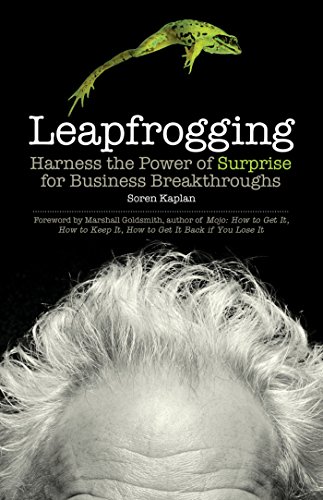9781609944940: Leapfrogging: Harness the Power of Surprise for Business Breakthroughs