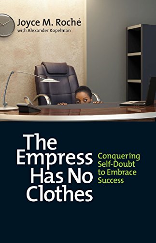 Beispielbild fr The Empress Has No Clothes: Conquering Self-Doubt to Embrace Success zum Verkauf von Once Upon A Time Books