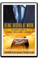 Stock image for Being Buddha at Work for sale by Books Puddle
