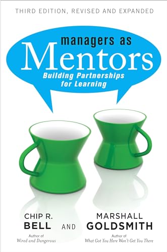 9781609947101: Managers As Mentors: Building Partnerships for Learning (AGENCY/DISTRIBUTED)